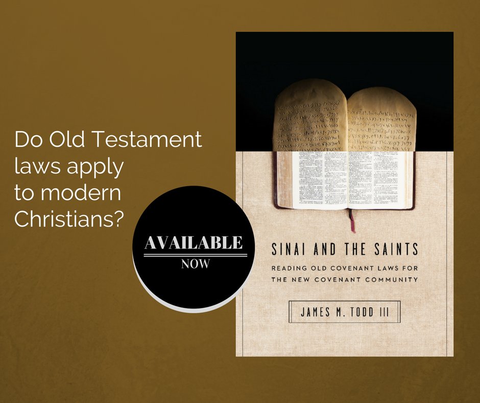 You are currently viewing Review: Sinai and the Saints: Reading Old Covenant Laws for the New Covenant Community