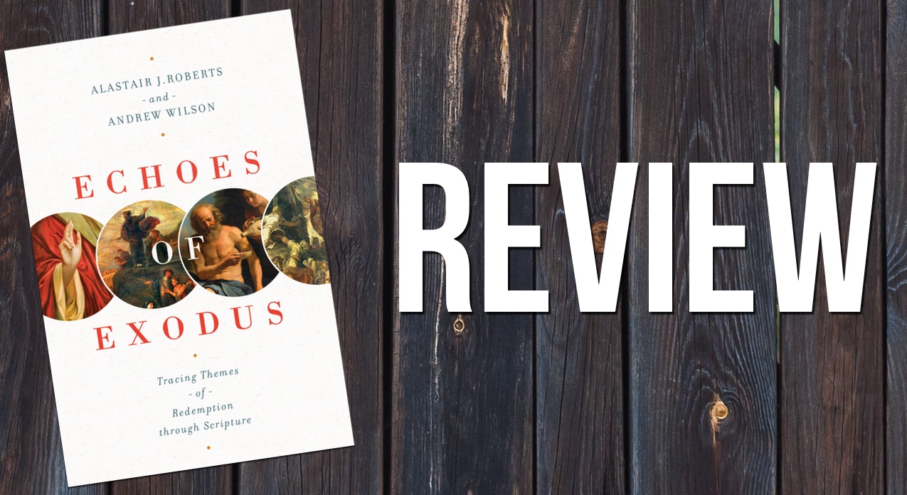 Read more about the article Review: Echoes of Exodus