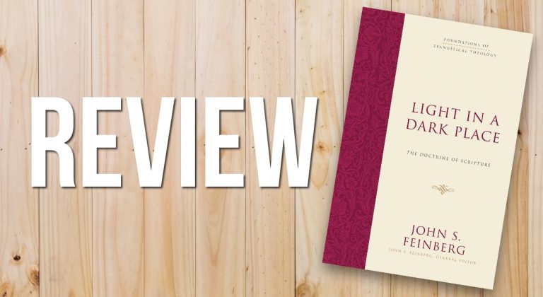 Read more about the article Review: Light in a Dark Place – The Doctrine of Scripture