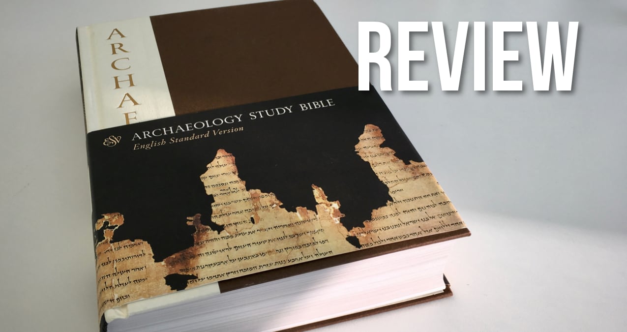 You are currently viewing Review: Archaeology Study Bible (ESV)