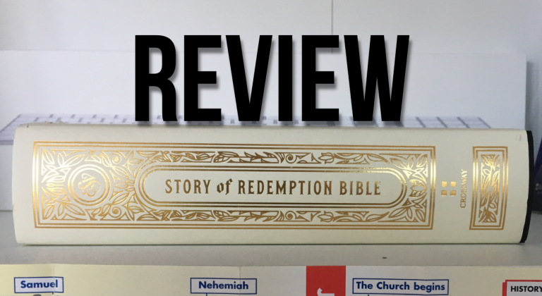 Read more about the article Review: ESV Story of Redemption Bible