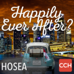 Hosea - Happily ever after? Hosea - Happily ever after?